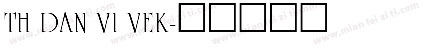 TH Dan Vi Vek字体转换